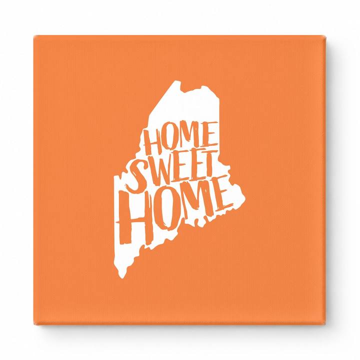 HOME SWEET HOME — Maine State Silhouette