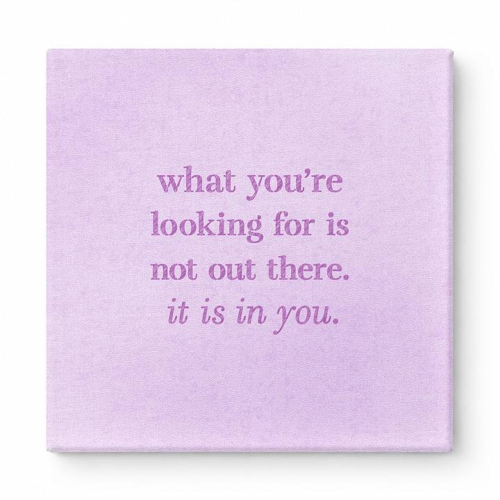 What You're Looking for Is Not Out There. It Is in You — Geometric Faceted Crystal