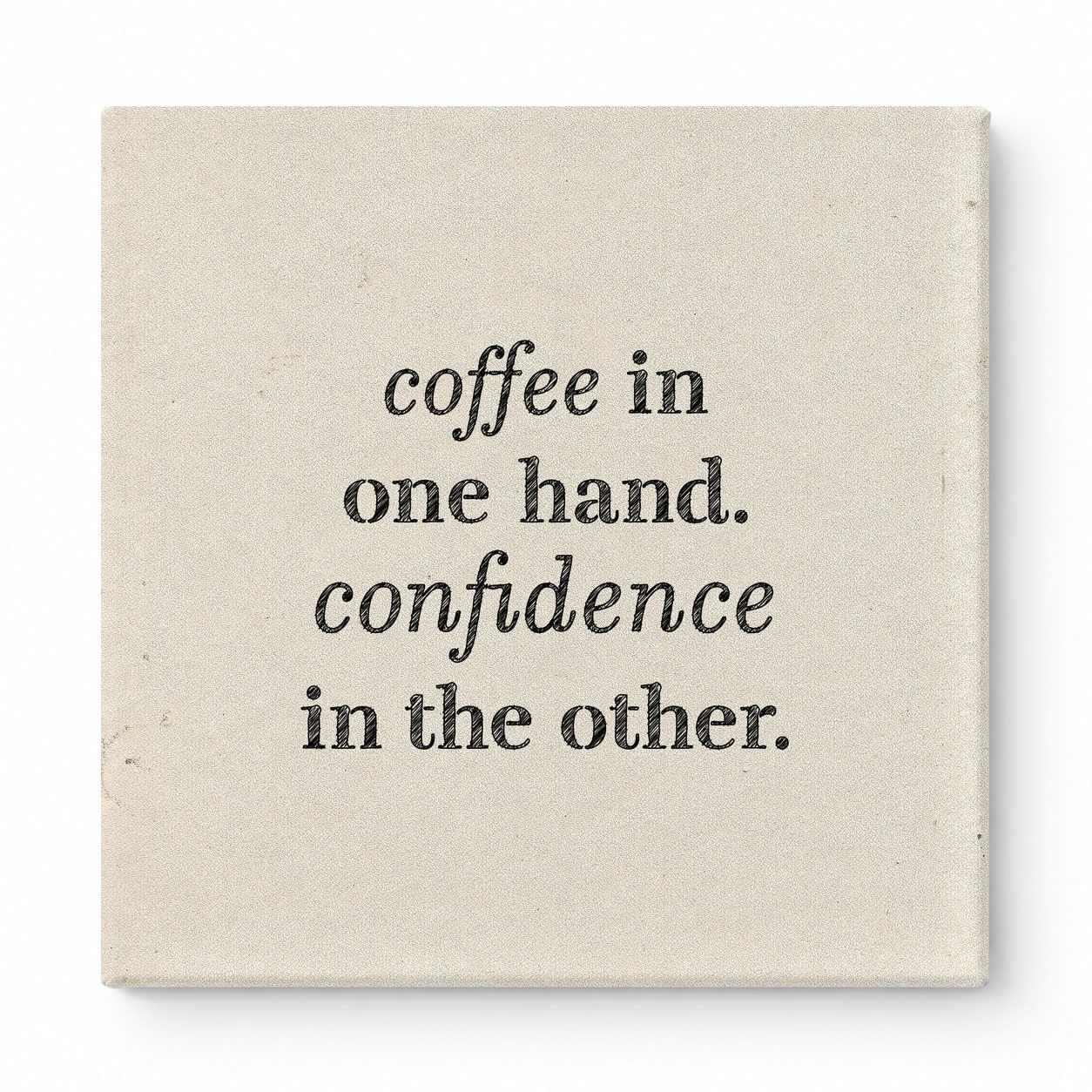 Coffee in One Hand. Confidence in the Other — Geometric Polygon Mosaic