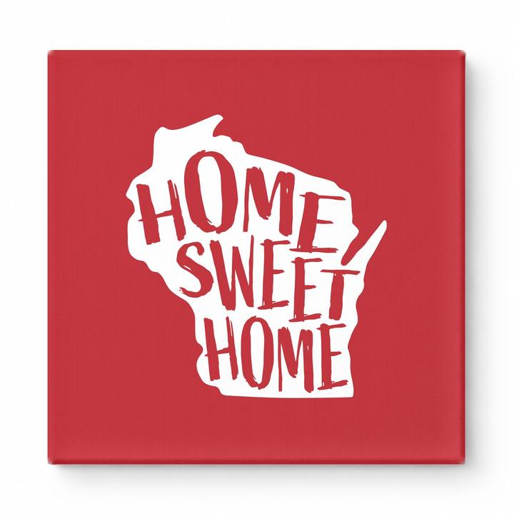 HOME SWEET HOME — Wisconsin State Silhouette