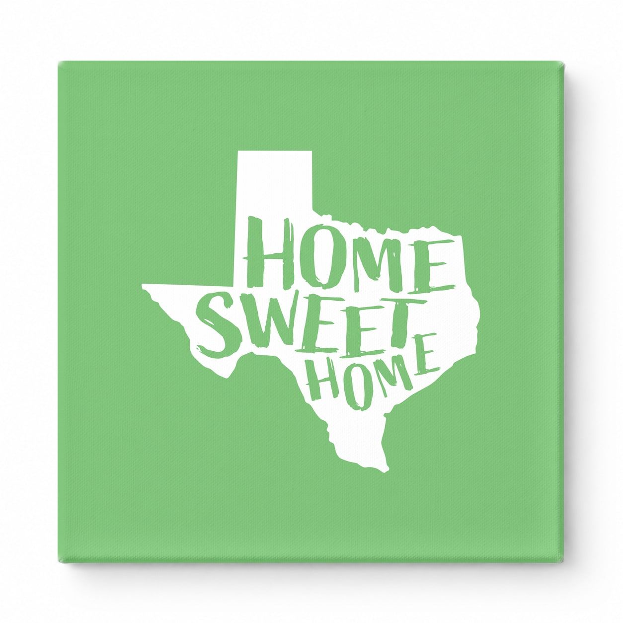 HOME SWEET HOME — Texas State Silhouette