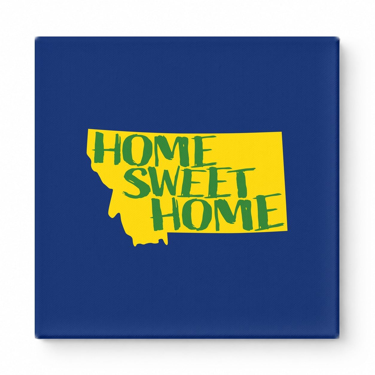 HOME SWEET HOME — Montana State Silhouette