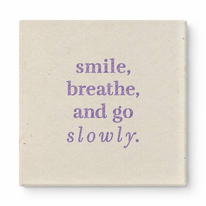 Smile, Breathe, and Go Slowly — Geometric Low-Poly