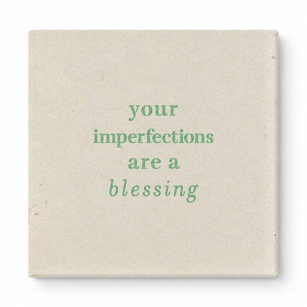 Your Imperfections Are a Blessing — Chalkboard Lettering