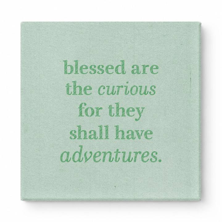Blessed Are the Curious for They Shall Have Adventures — Geometric Low-Poly