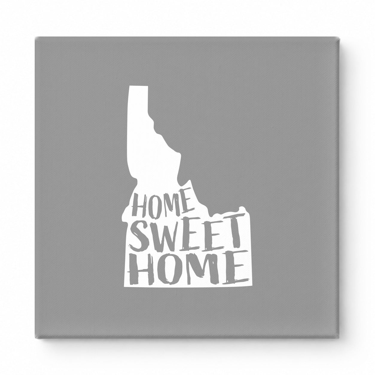 HOME SWEET HOME — Idaho State Silhouette