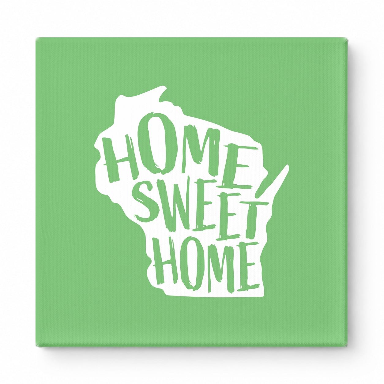Home Sweet Home — Wisconsin State Silhouette