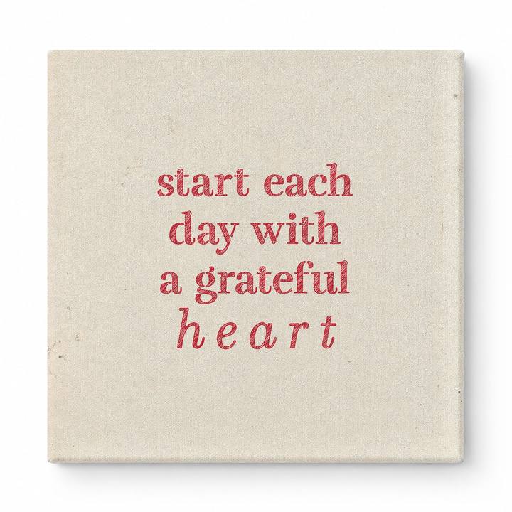 Start Each Day with a Grateful Heart — Distressed Chalkboard