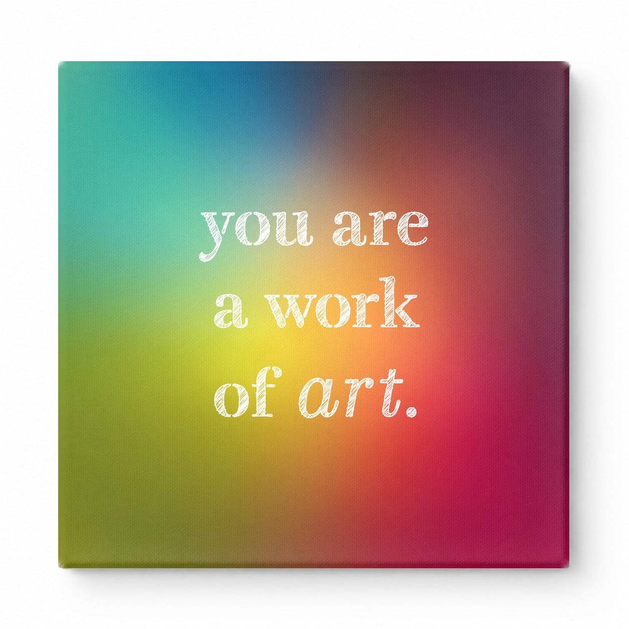 You Are a Work of Art — Watercolor Wash