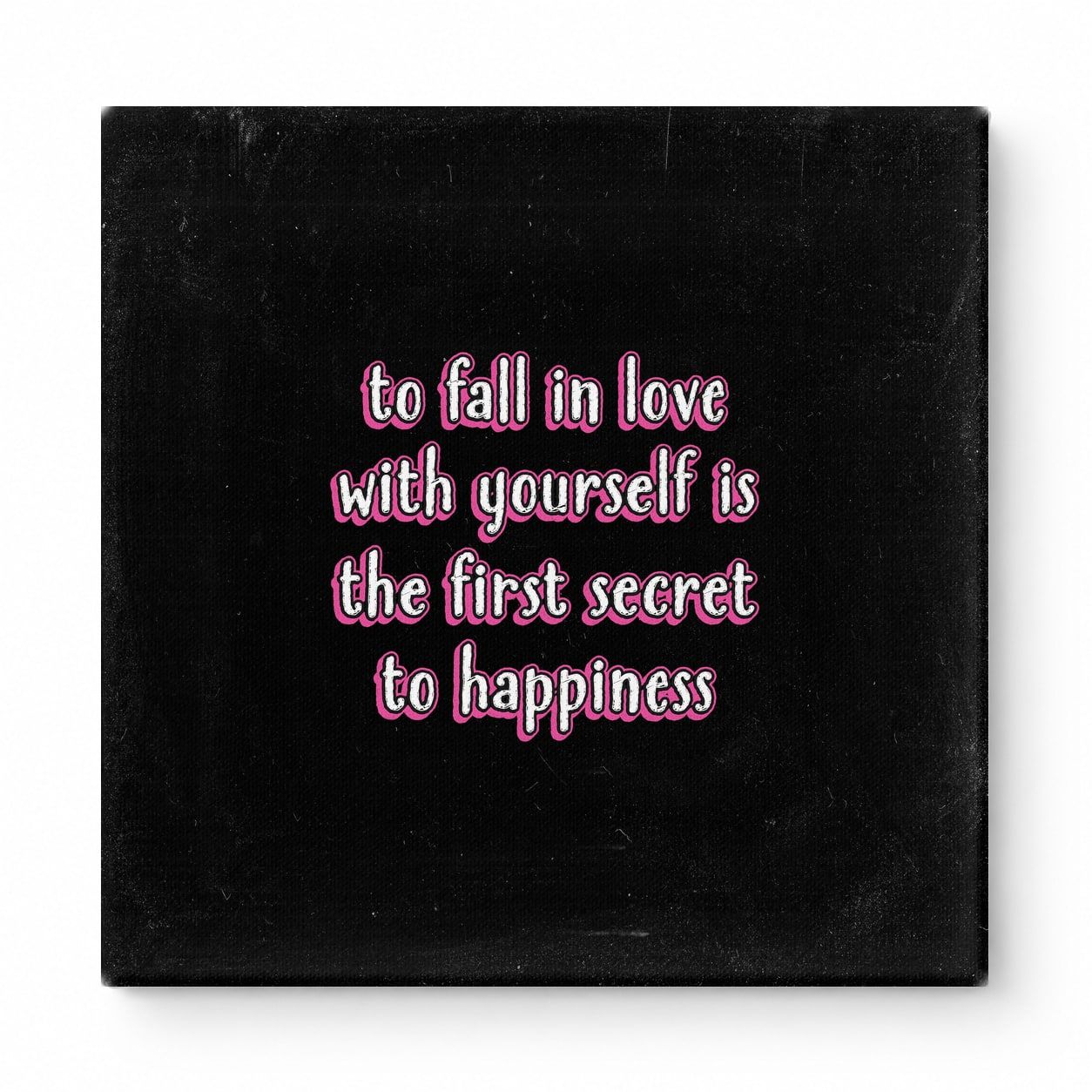 To Fall in Love with Yourself Is the First Secret to Happiness — Watercolor Wash