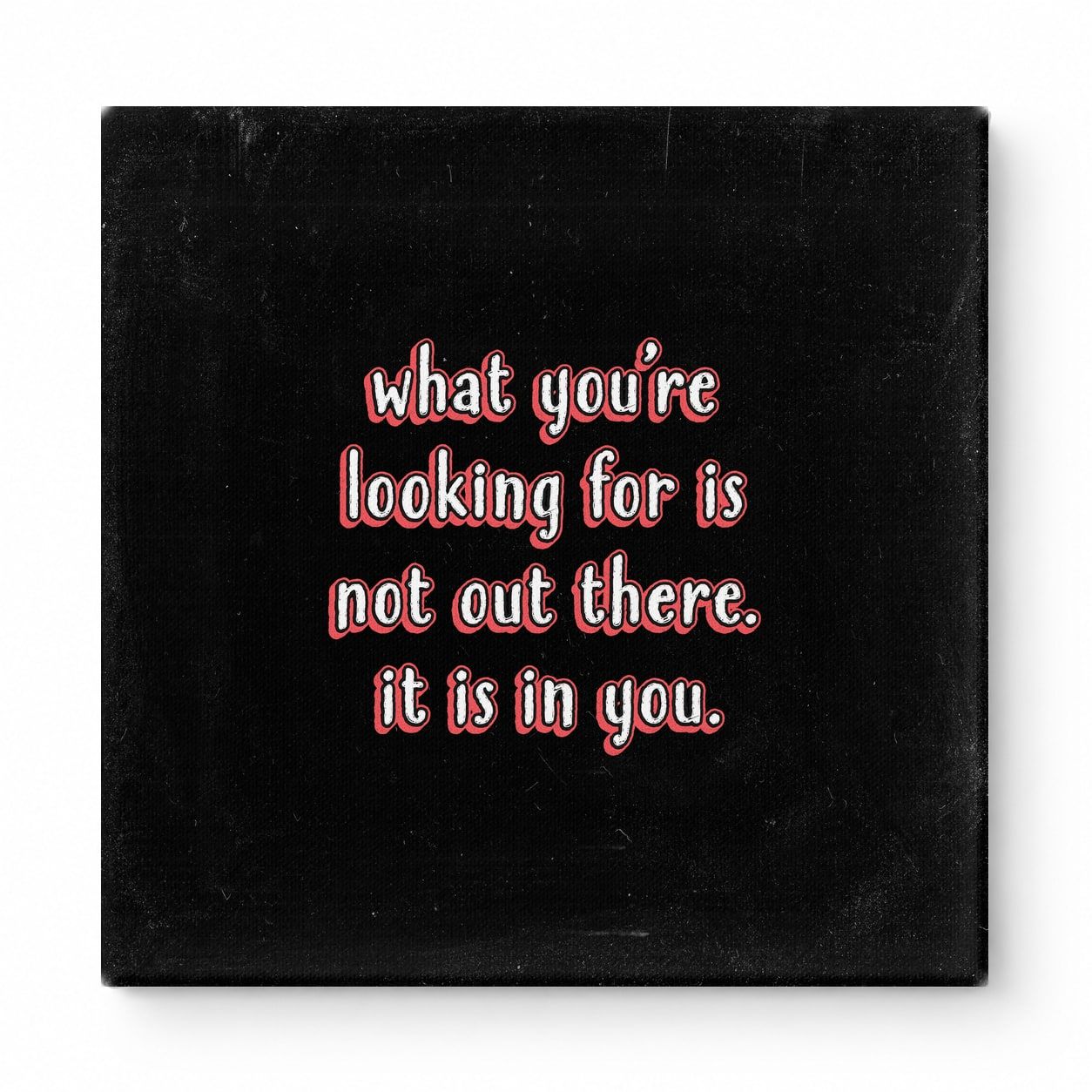 What You're Looking for Is Not Out There. It Is in You — Geometric Faceted Crystal