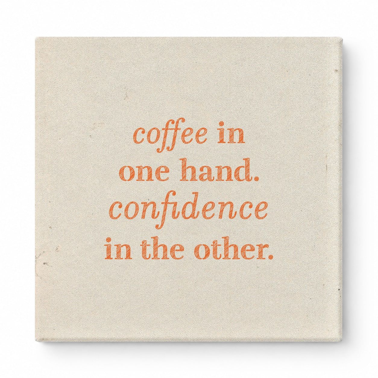 Coffee in One Hand. Confidence in the Other — Geometric Polygon Mosaic