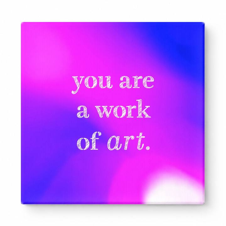 You Are a Work of Art — Watercolor Wash
