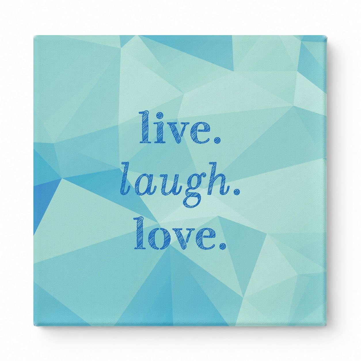 Live. Laugh. Love — Soft Watercolor Wash