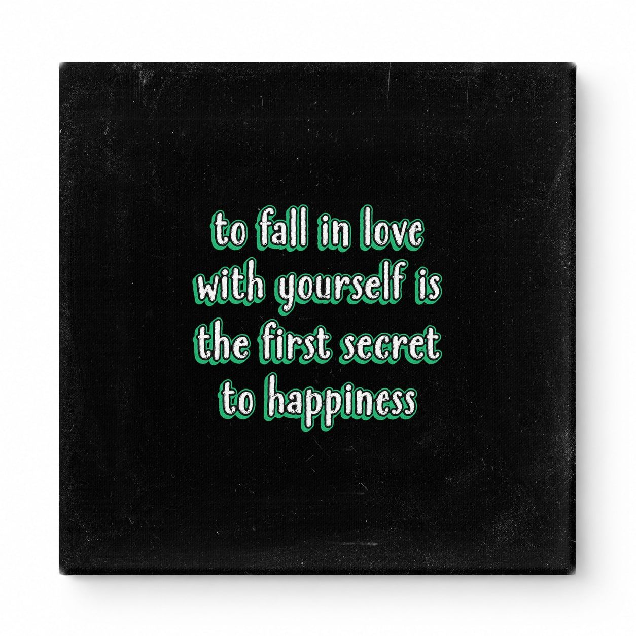 To Fall in Love with Yourself Is the First Secret to Happiness — Watercolor Wash