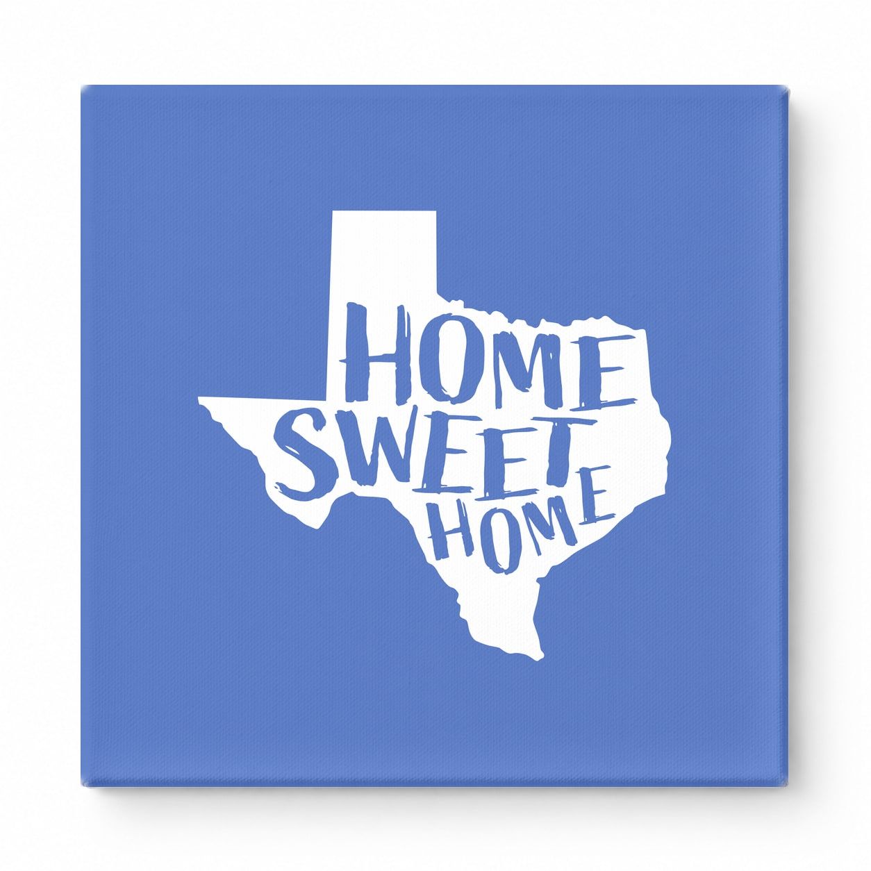 HOME SWEET HOME — Texas State Silhouette