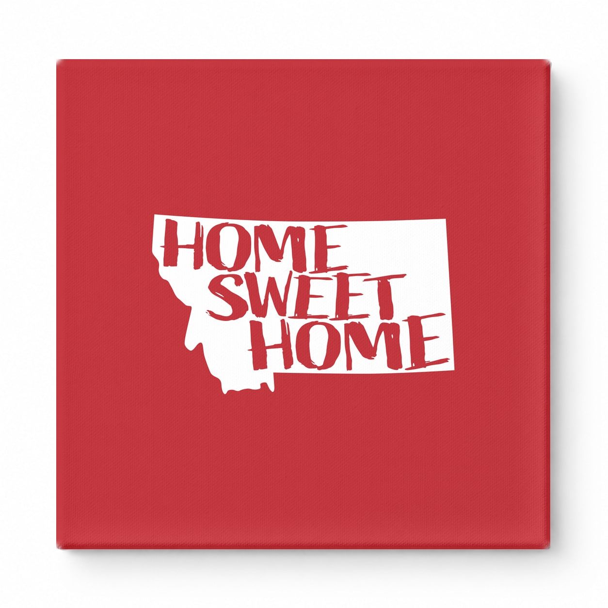 HOME SWEET HOME — Montana State Silhouette