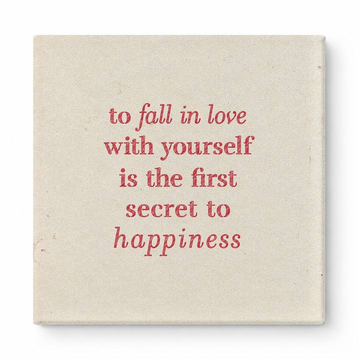 To Fall in Love with Yourself Is the First Secret to Happiness — Watercolor Wash