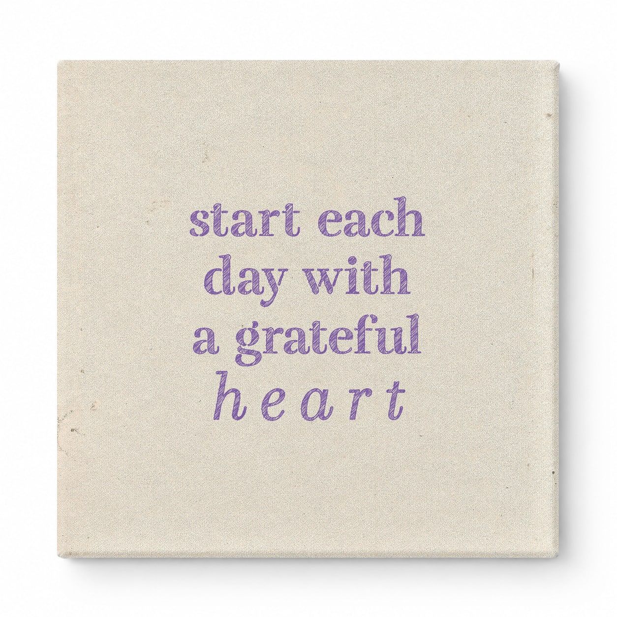Start Each Day with a Grateful Heart — Distressed Chalkboard