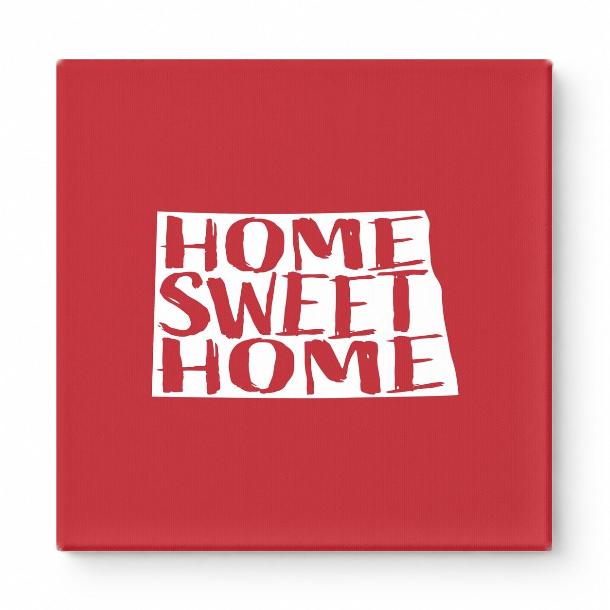 Home Sweet Home North Dakota — North Dakota State Silhouette