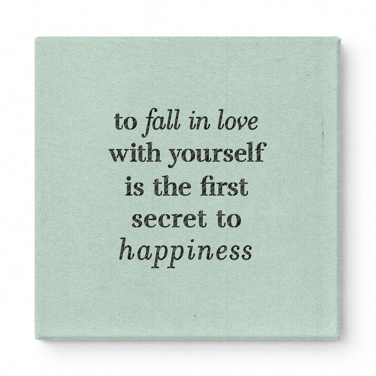 To Fall in Love with Yourself Is the First Secret to Happiness — Watercolor Wash