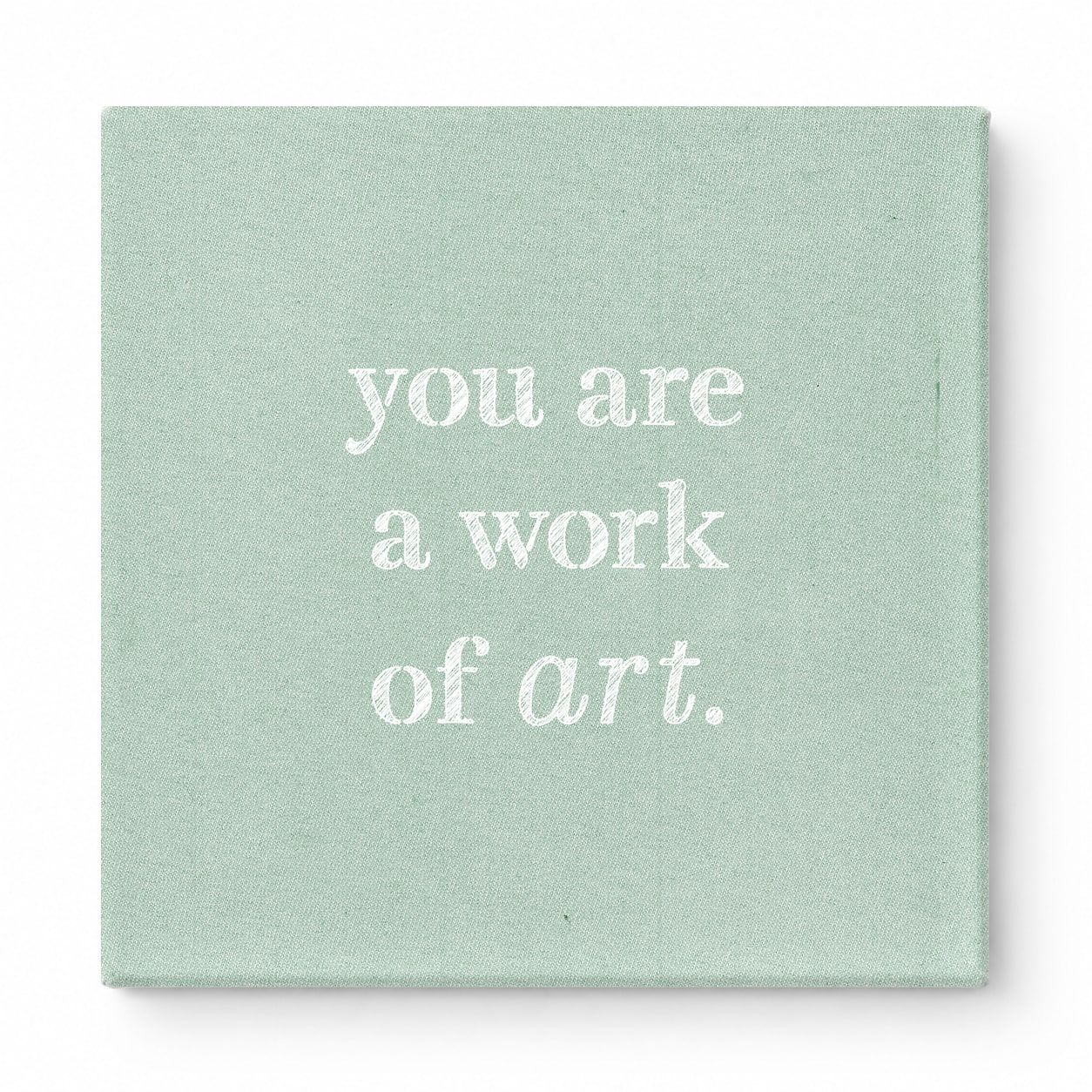 You Are a Work of Art — Watercolor Wash