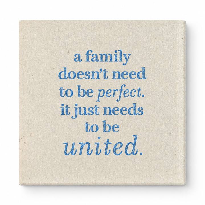 A Family Doesn't Need to Be Perfect. It Just Needs to Be United — Soft Gradient Blur