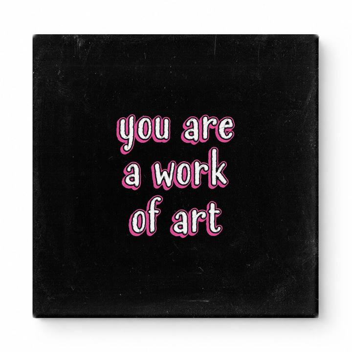 You Are a Work of Art — Watercolor Wash