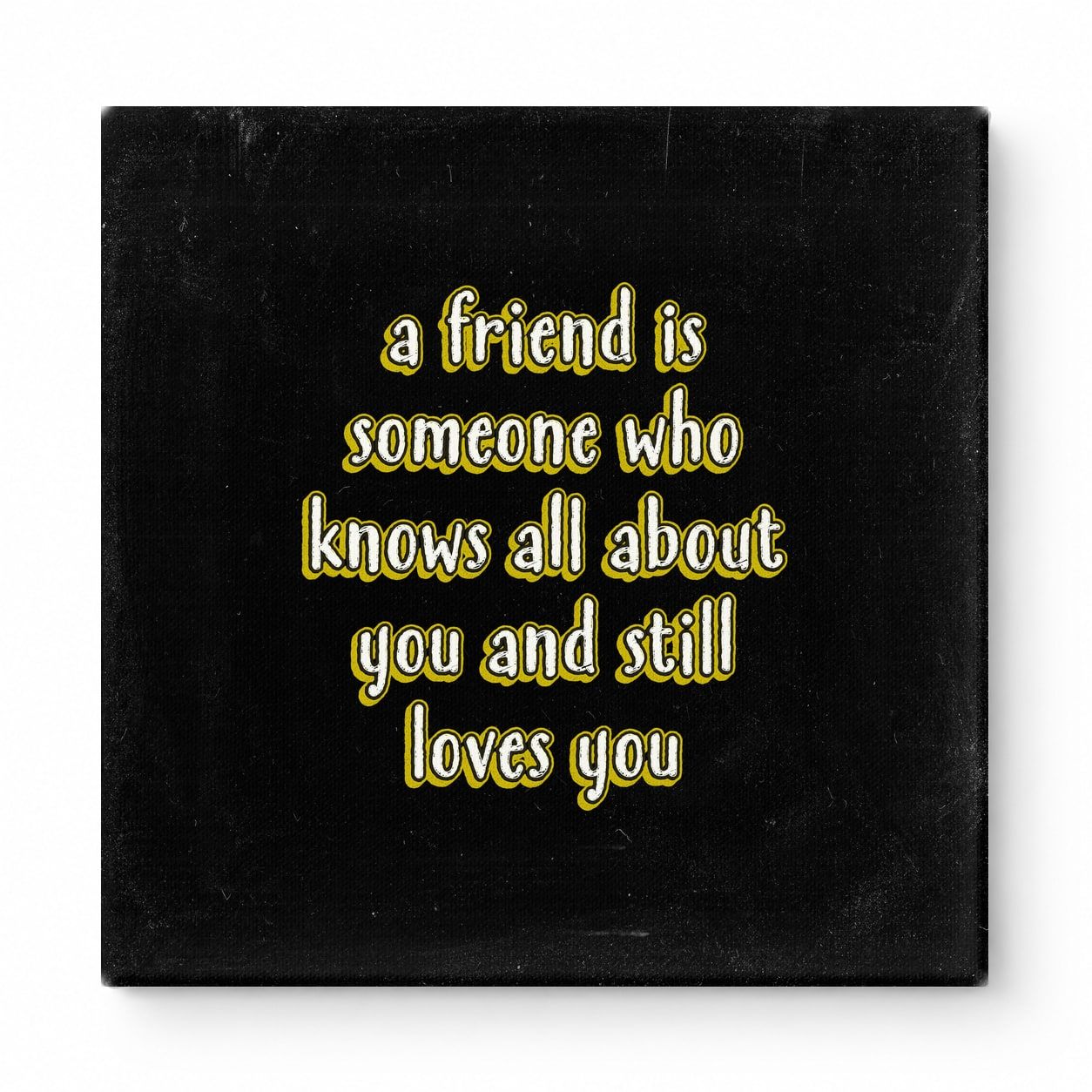 A Friend Is Someone Who Knows All About You and Still Loves You — Geometric Low-Poly