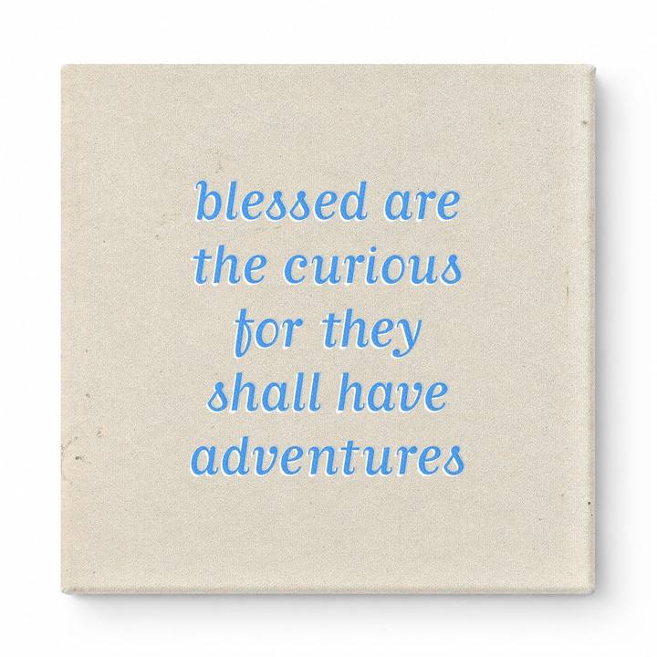 Blessed Are the Curious for They Shall Have Adventures — Geometric Low-Poly