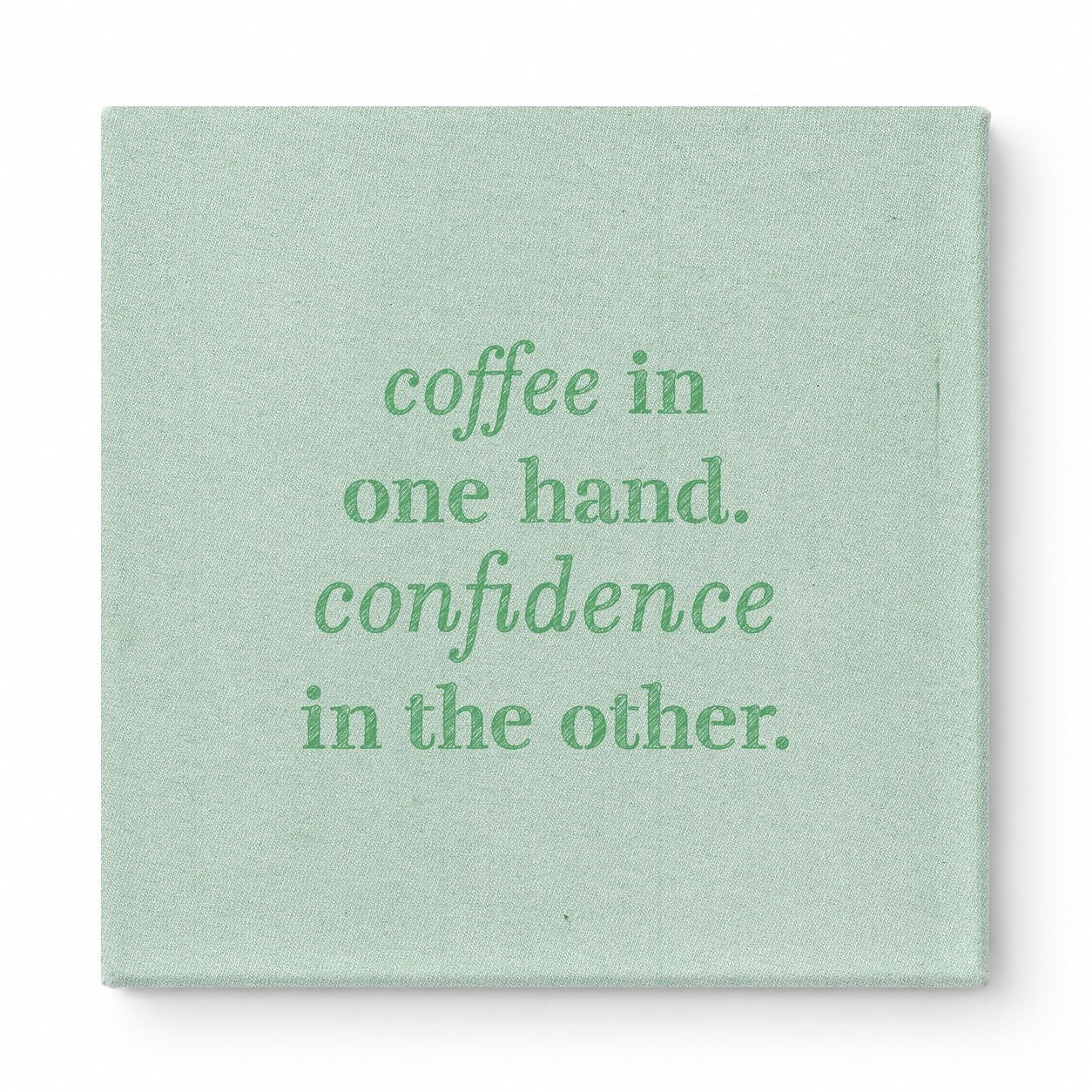 Coffee in One Hand. Confidence in the Other — Geometric Polygon Mosaic