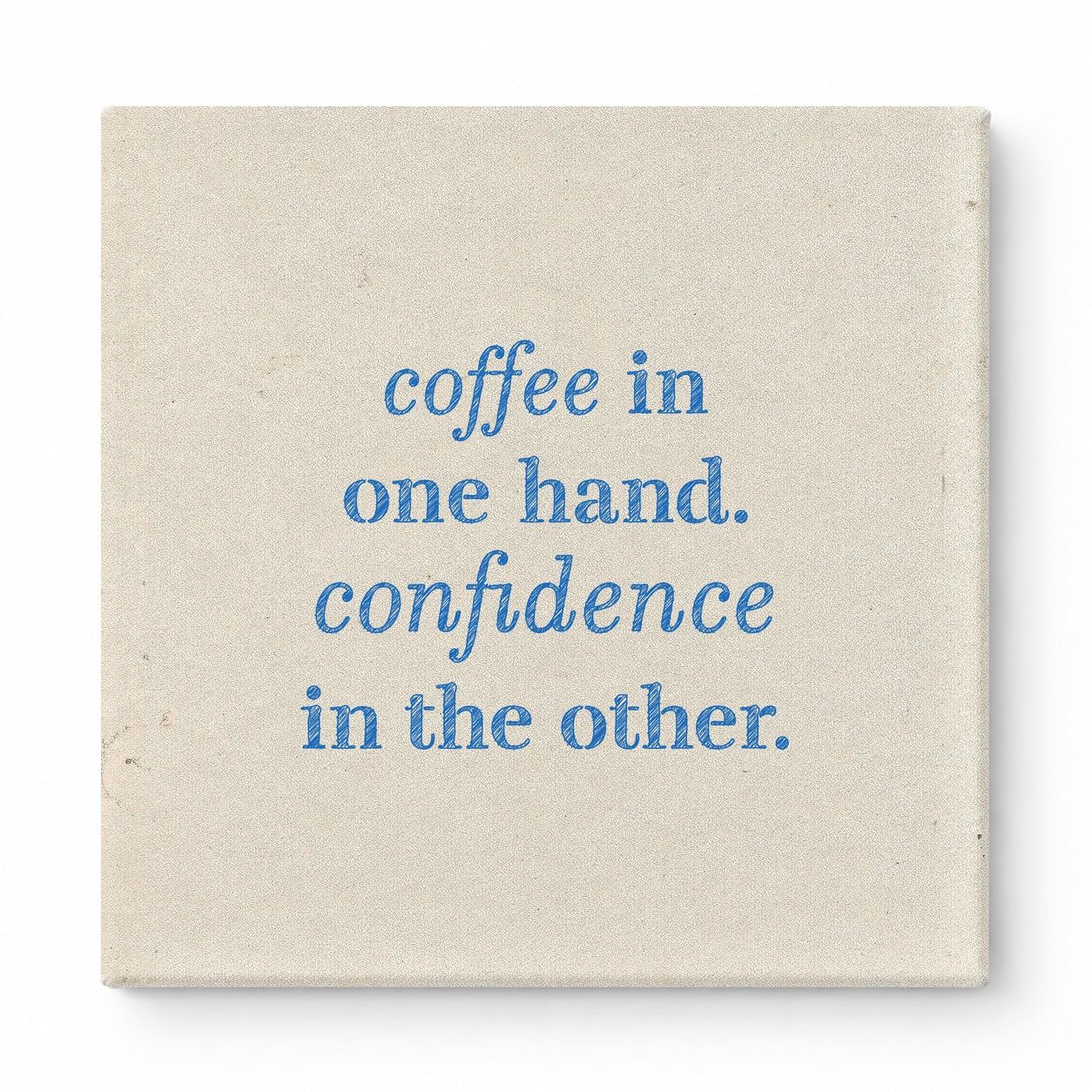 Coffee in One Hand. Confidence in the Other — Geometric Polygon Mosaic