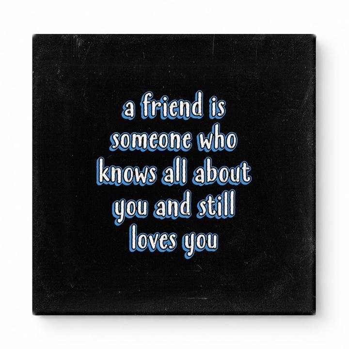 A Friend Is Someone Who Knows All About You and Still Loves You — Geometric Low-Poly