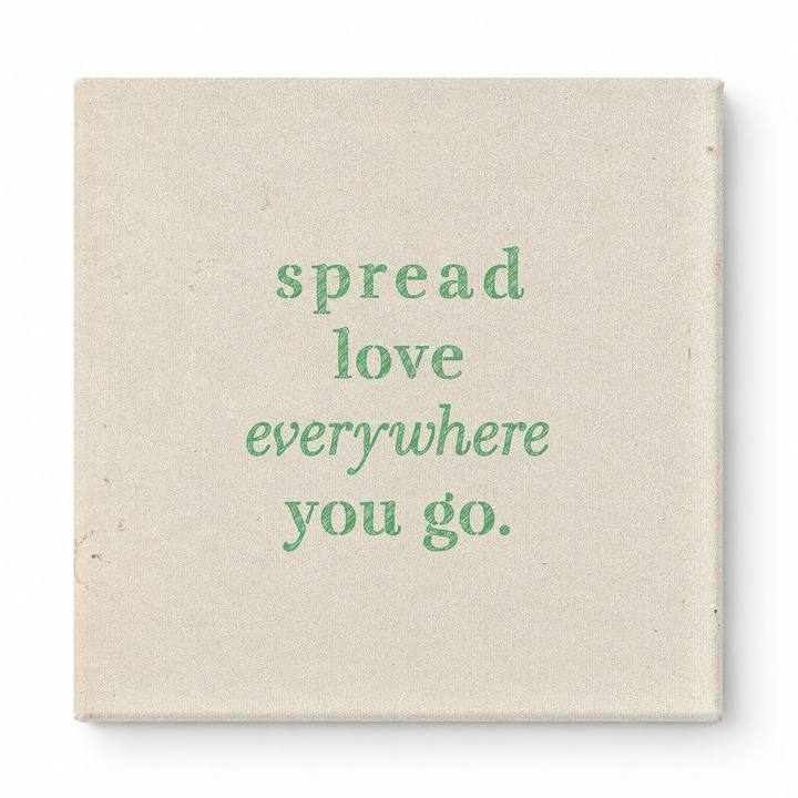 Spread Love Everywhere You Go — Vintage Letterpress