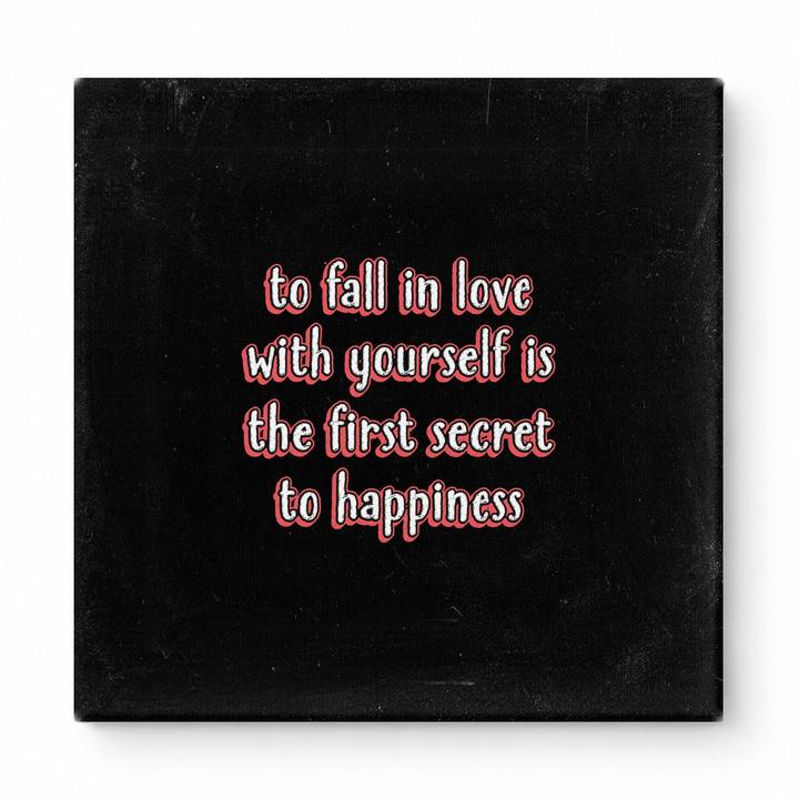 To Fall in Love with Yourself Is the First Secret to Happiness — Watercolor Wash