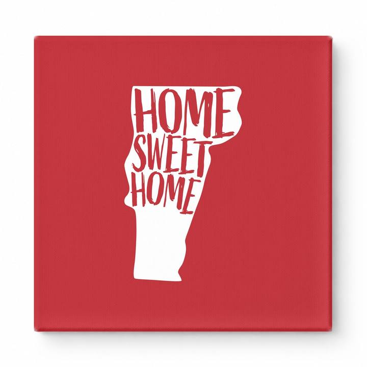 HOME SWEET HOME — Vermont State Silhouette