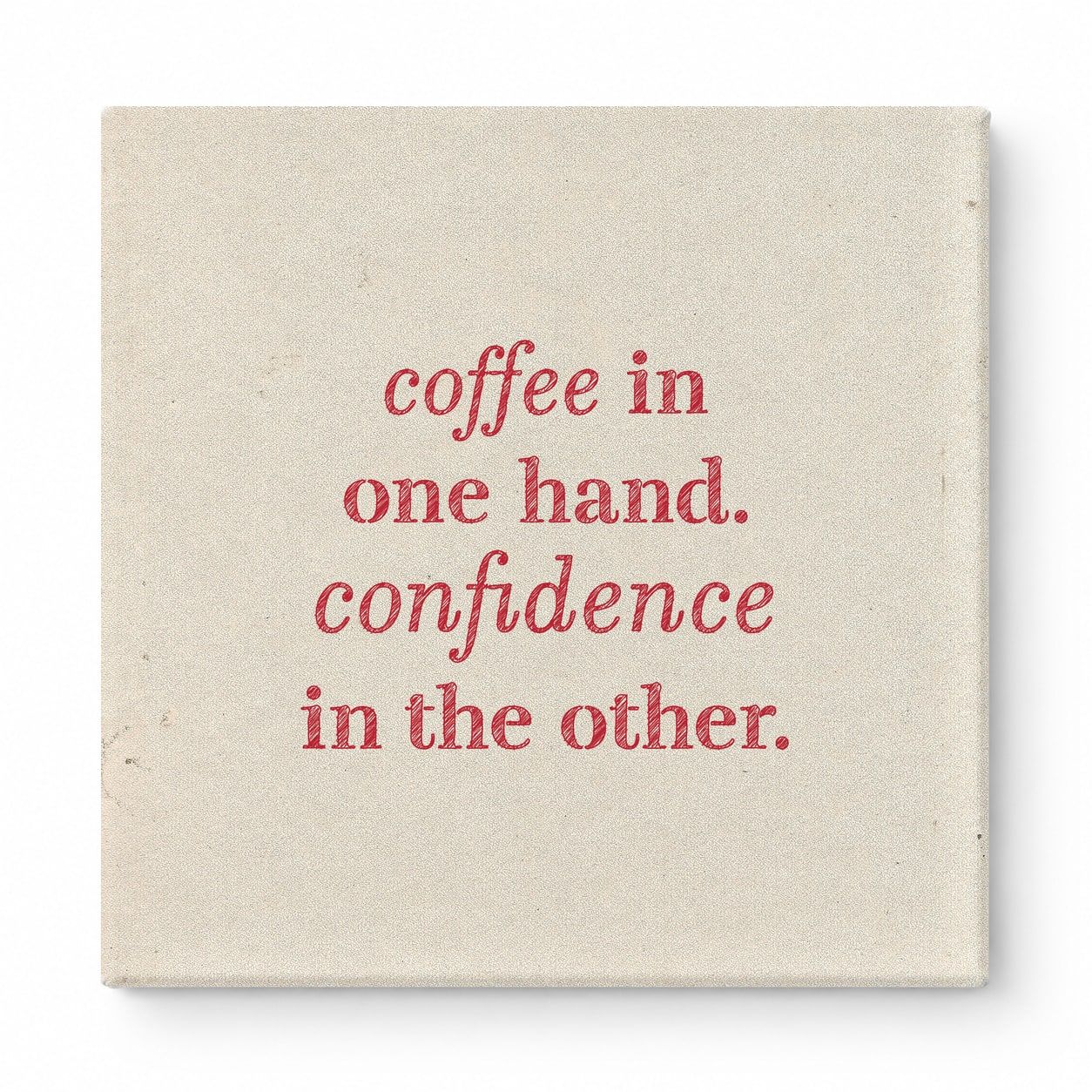 Coffee in One Hand. Confidence in the Other — Geometric Polygon Mosaic