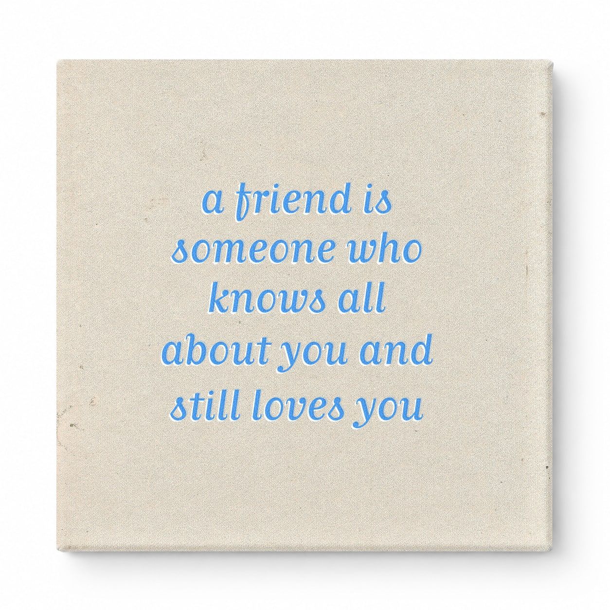 A Friend Is Someone Who Knows All About You and Still Loves You — Geometric Low-Poly