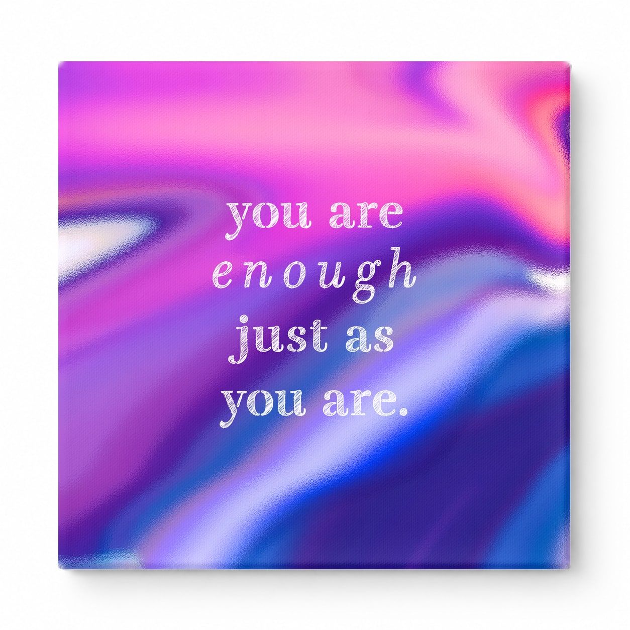 You Are Enough Just as You Are — Aged Parchment Letterpress