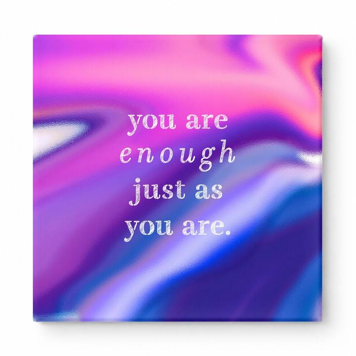 You Are Enough Just as You Are — Aged Parchment Letterpress