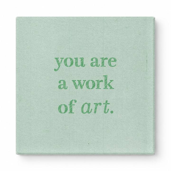 You Are a Work of Art — Watercolor Wash