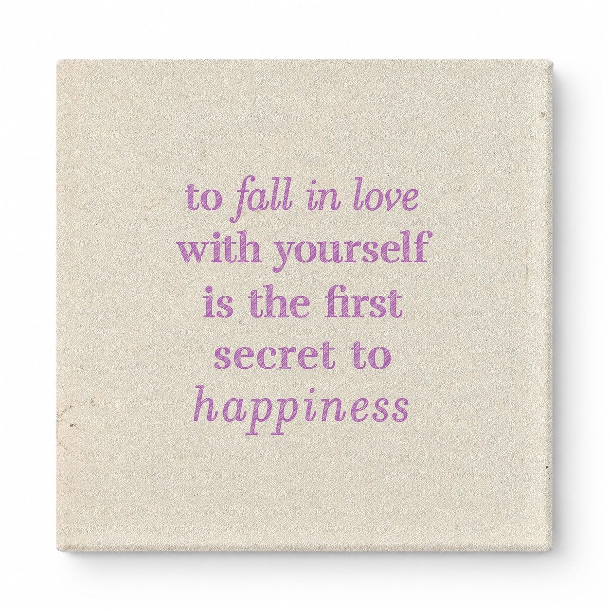 To Fall in Love with Yourself Is the First Secret to Happiness — Watercolor Wash
