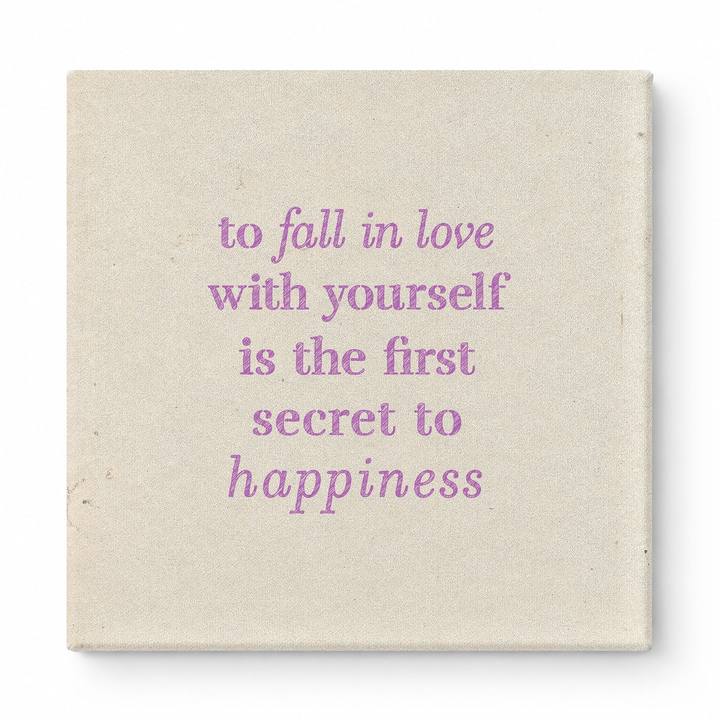 To Fall in Love with Yourself Is the First Secret to Happiness — Watercolor Wash
