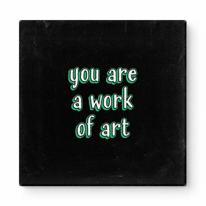 You Are a Work of Art — Watercolor Wash