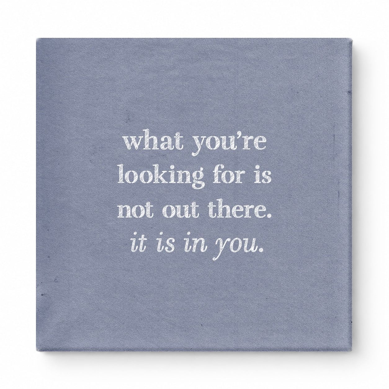 What You're Looking for Is Not Out There. It Is in You — Geometric Faceted Crystal