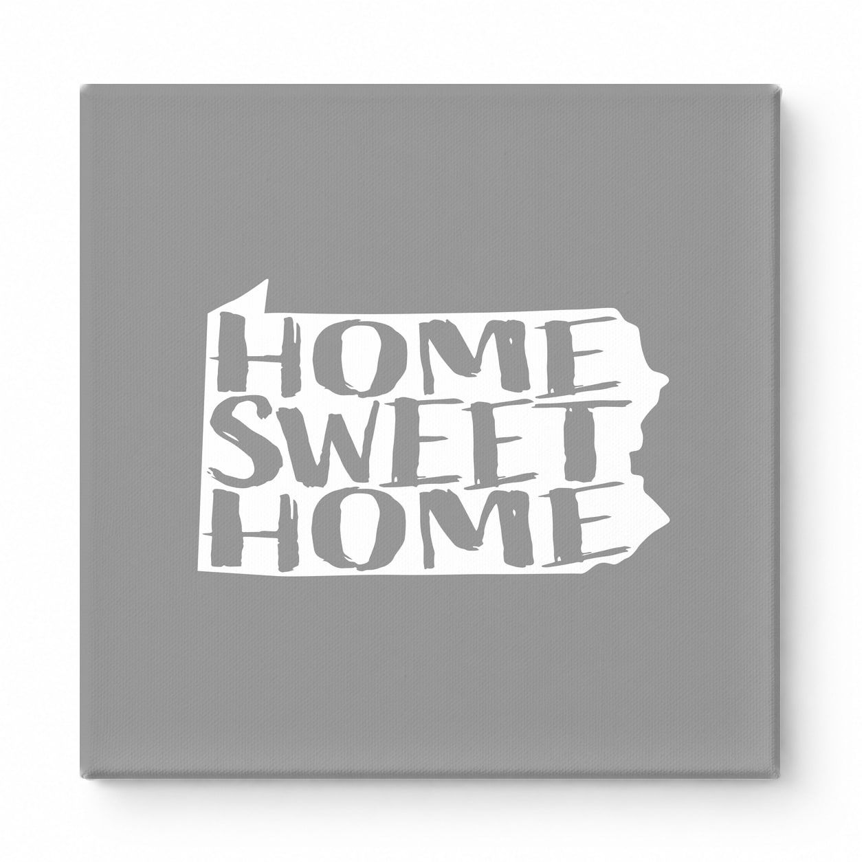 HOME SWEET HOME — Pennsylvania State Silhouette