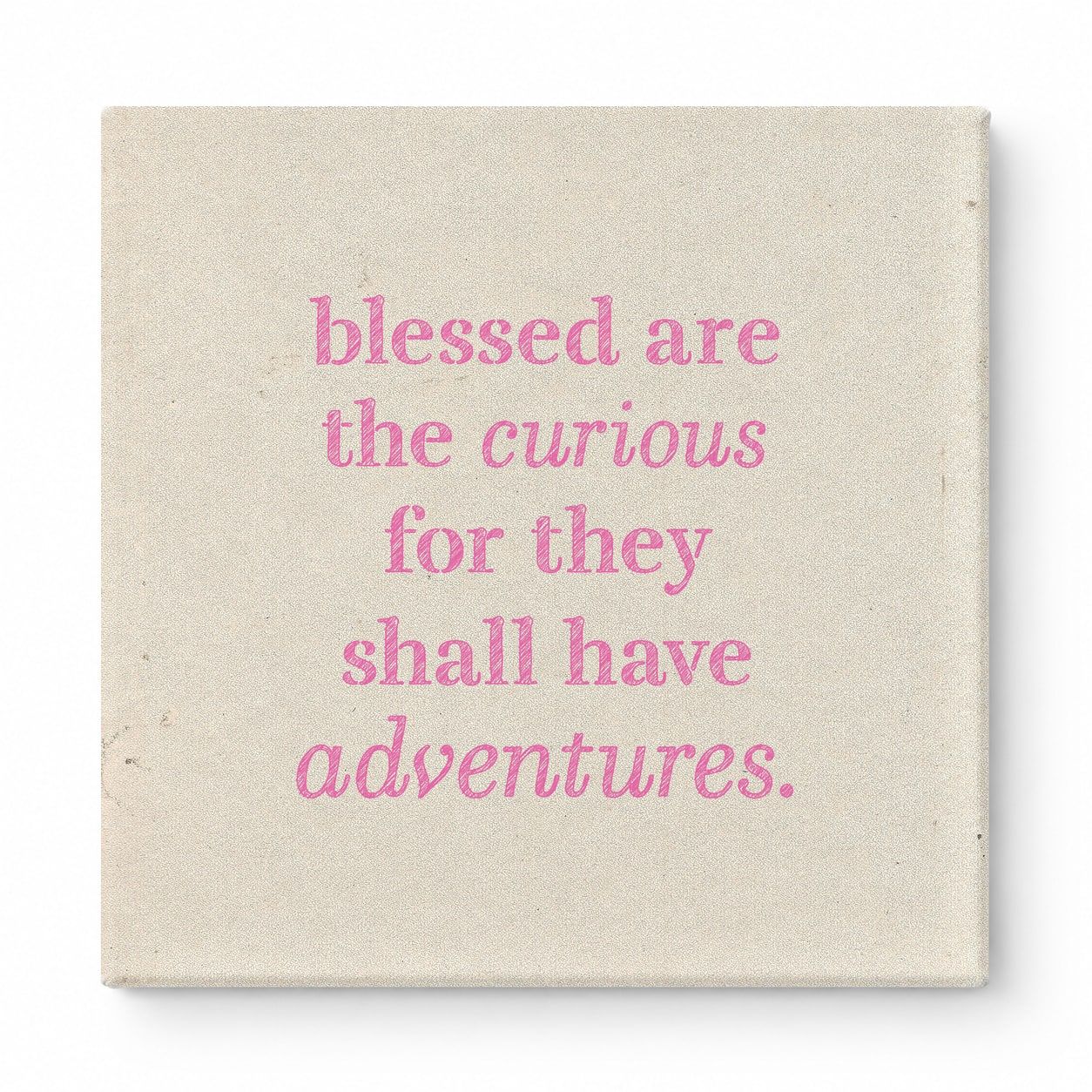 Blessed Are the Curious for They Shall Have Adventures — Geometric Low-Poly