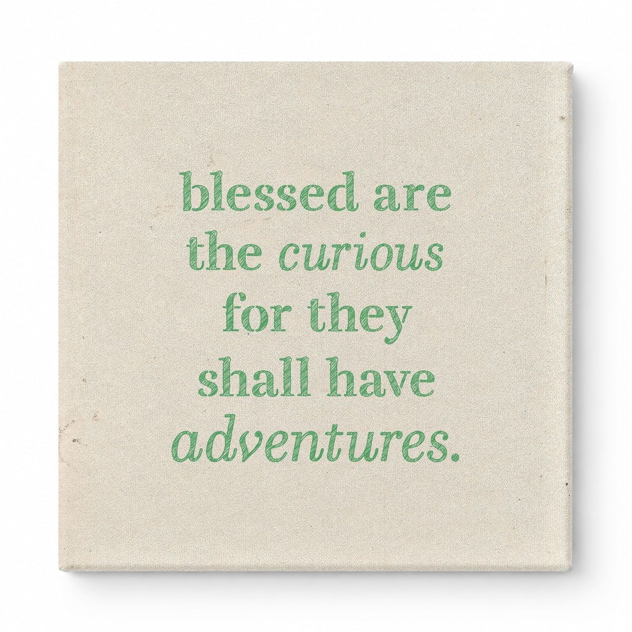 Blessed Are the Curious for They Shall Have Adventures — Geometric Low-Poly