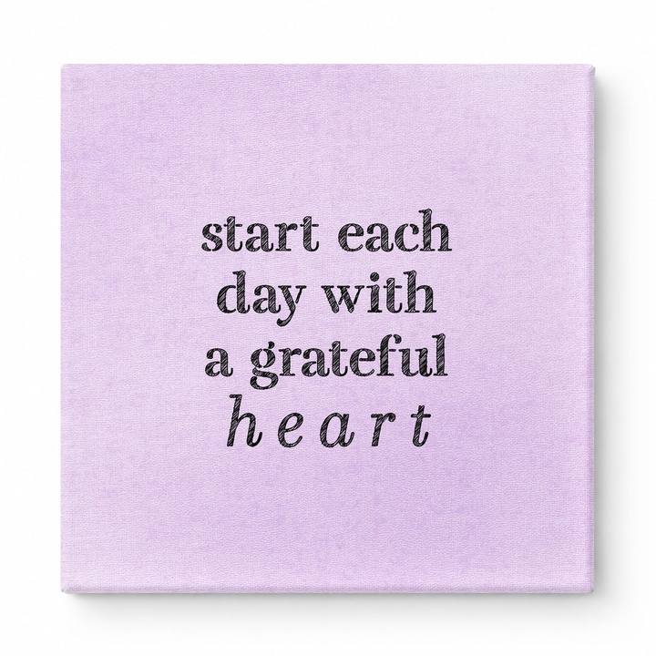 Start Each Day with a Grateful Heart — Distressed Chalkboard