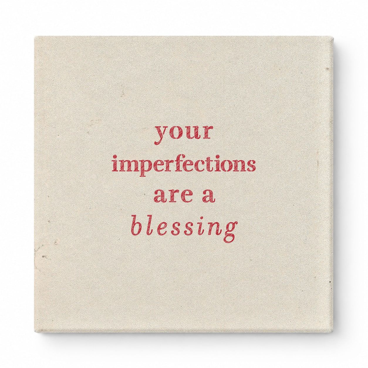Your Imperfections Are a Blessing — Chalkboard Lettering
